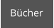 Bücher