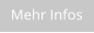 Mehr Infos